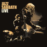 Jazz Sabbath - Live - Special 2 LP release for BF25