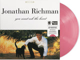 Jonathan Richman - You Must Ask the Heart - Special LP release for BF25