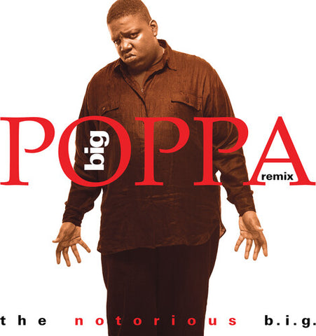 Notorioius B.I.G. - Big Poppa 12" remix - Special LP release for BF25