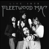 Fleetwood Mac - Live 1975 - Special 2 LP release for BF25