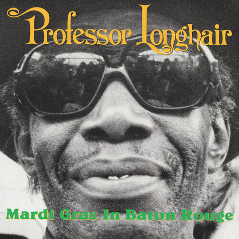 Professor Longhair - Mardi Gras in Baton Rouge - 2 LPs on colored vinyl for RSD26