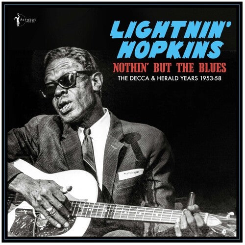 Lightnin' Hopkins - Nothin' But the Blues: The Decca & Harold Years 1953-1958 - import