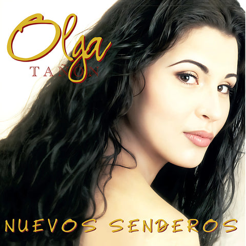 Olga Tañon - Nuevos Senderos