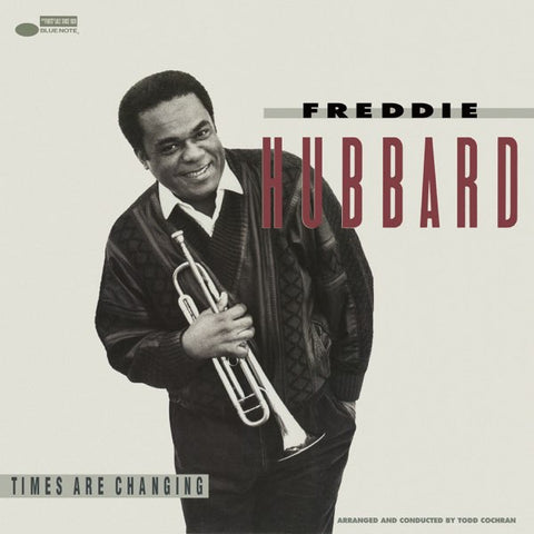 Freddie Hubbard - Times Are Changing