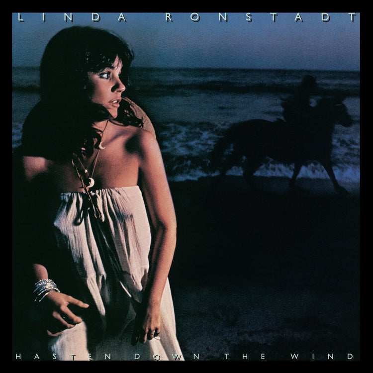 Linda Ronstadt - Hasten Down the Wind - 50th Anniversary edition on indie exclusive vinyl