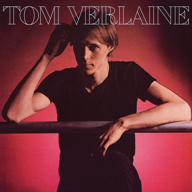 Tom Verlaine - Self-titled debut solo - on colored vinyl for Rhino's Rocktober series