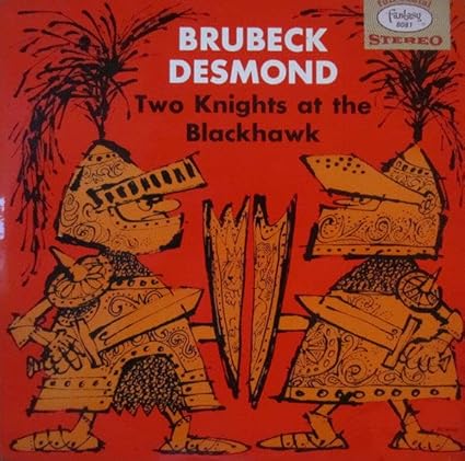 Dave Brubeck & Paul Desmond - Two Knights at The Blackhawk (Blue)