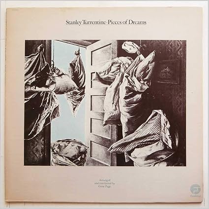 Stanley Turrentine - Pieces of Dreams