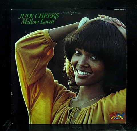 Judy Cheeks - Mellow Lovin'