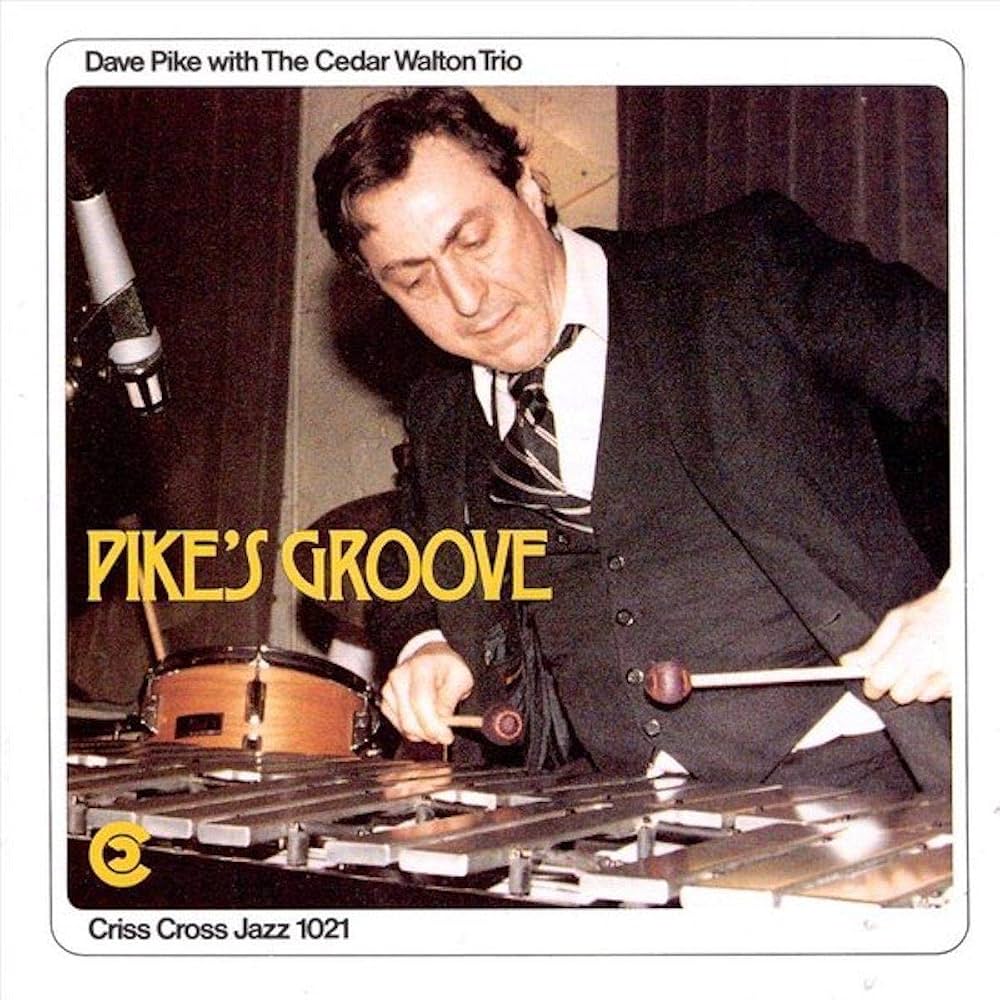 Dave Pike with The Cedar Walton Trio - Pike's Groove