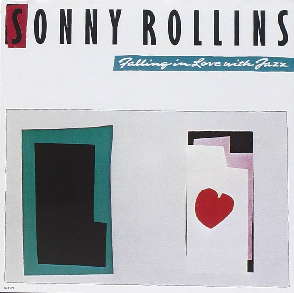 Sonny Rollins - Falling In Love with Jazz