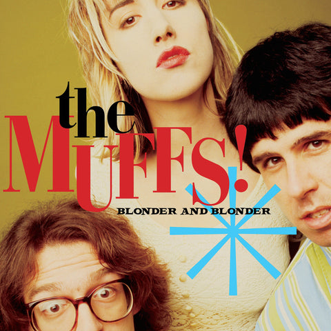 Muffs - Blonder and Blonder - on limited colored vinyl
