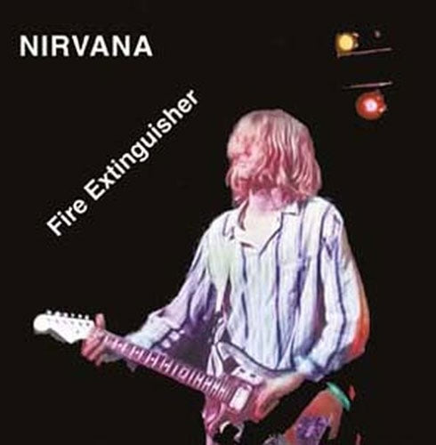 Nirvana - Fire Extinguisher: Live in Japan 1992 - import