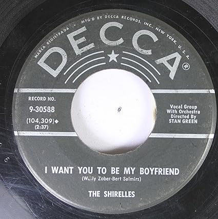 Shirelles - I Met Him on a Sunday b/w I Want To Be Your Boyfriend