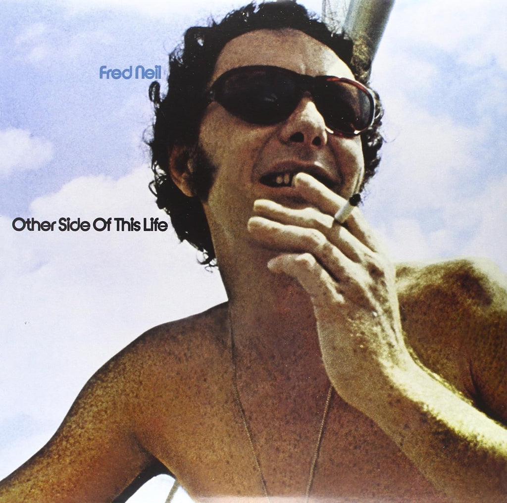 Fred Neil - Other Side of This Life
