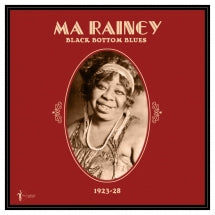 Ma Rainey - Black Bottome Blues 1923-28