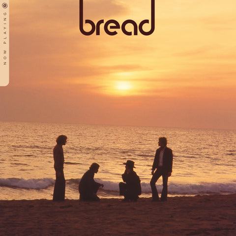 Bread - Now Playing