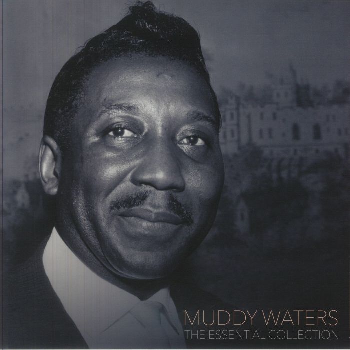 Muddy Waters - The Essential Collection - import