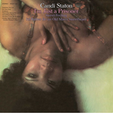 Candi Staton - I'm Just a Prisoner