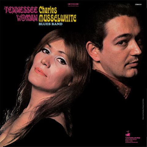 Charlie Musselwhite - Tennessee Woman - on limited 180g vinyl