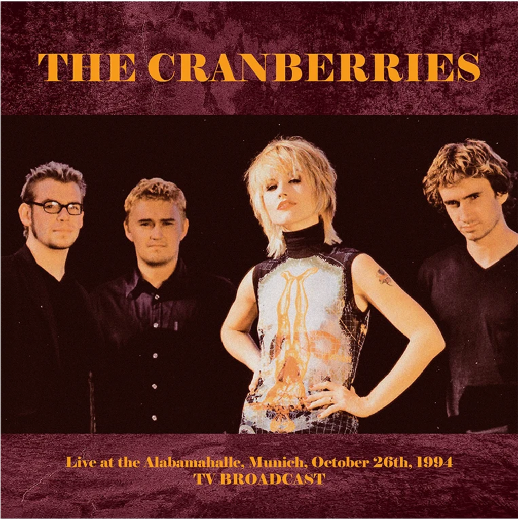 Cranberries - Live in Munich 1994
