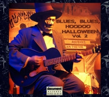 Various - Blues, Blues, Hoodoo Halloween Vol 2