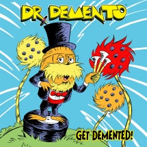 Dr. Demento - Get Demented - on colored vinyl for RSD26