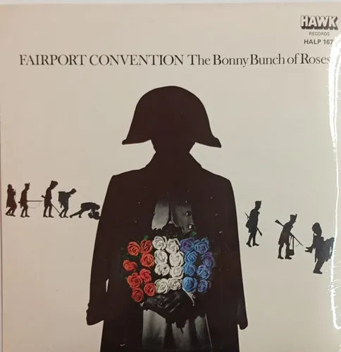 Fairport Convention - The Bonny Bunch of Roses