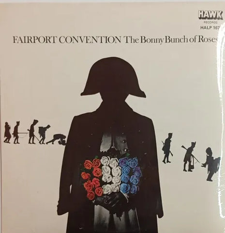 Fairport Convention - The Bonny Bunch of Roses