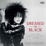 Various - Dressed in Black: Goth Divas From the Dark Side 1941-2025 - 2 LP import