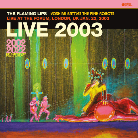 Flaming Lips - Yoshimi LIVE at the Forum 2003 -2 LPs on limited colored vinyl