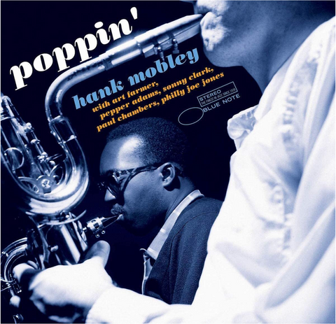Hank Mobley - Poppin' - 180g [Tone Poet Series]