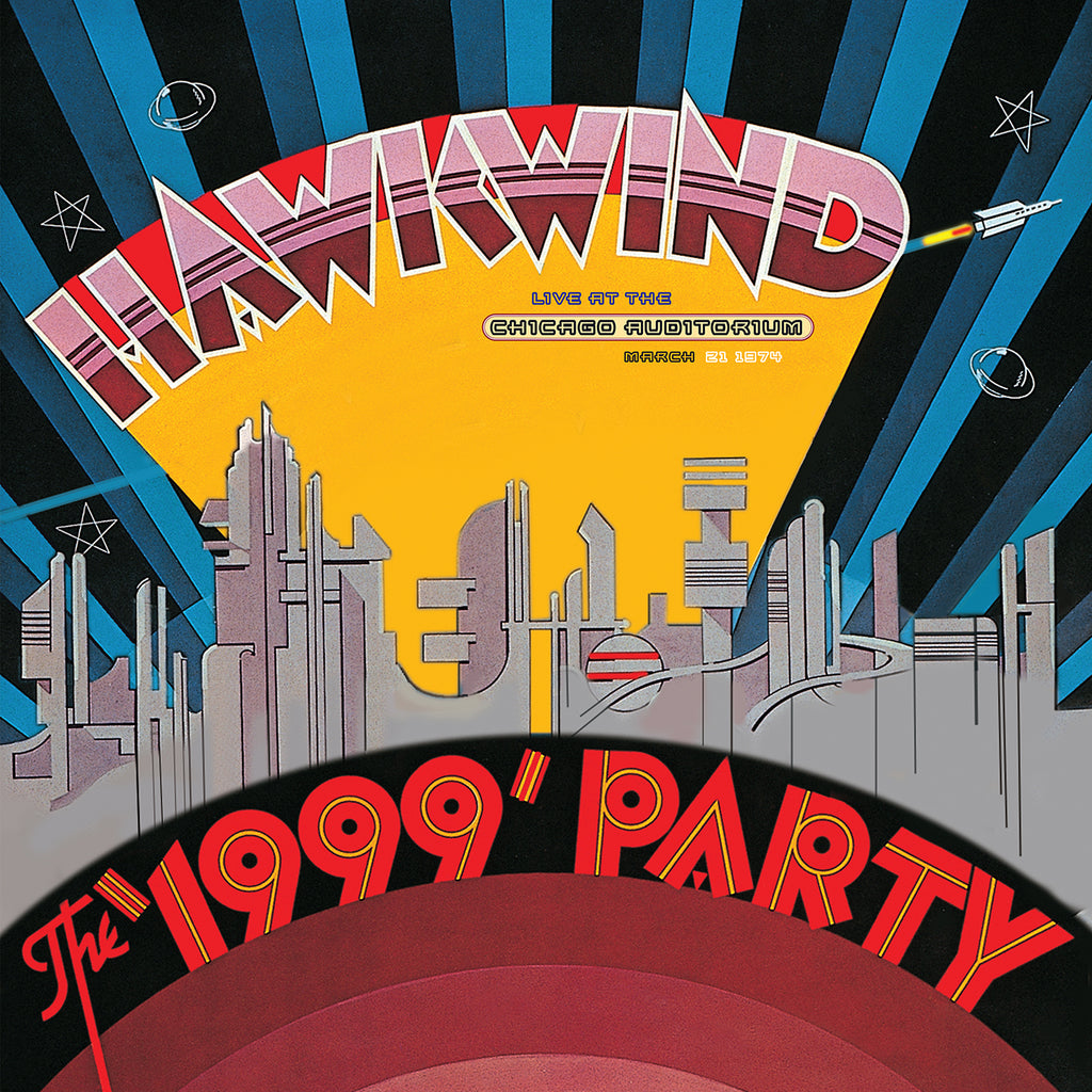 Hawkwind - The "1999" Party - Live at the Chicago Auditorium 1974 - 2 LPs 180g LTD RSD