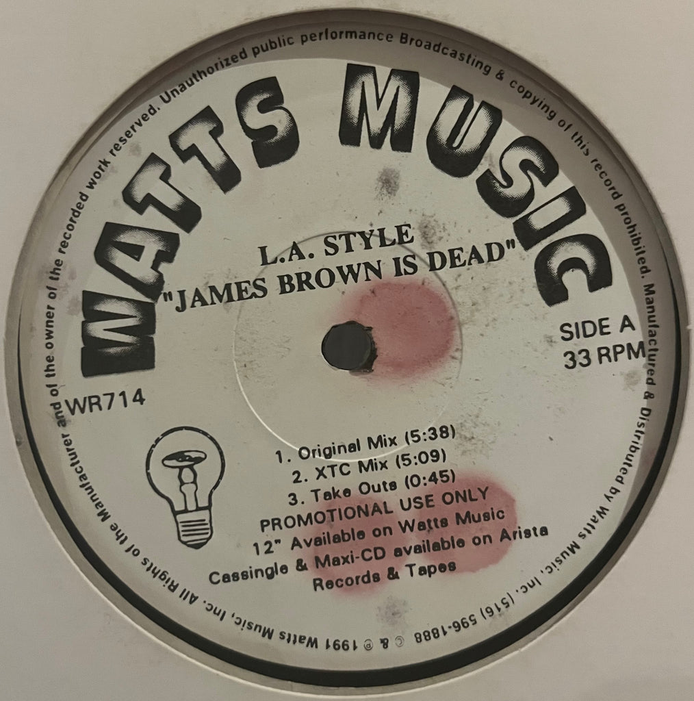 L.A. Style - James Brown is Dead 12"