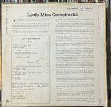 Little Miss Cornshucks - The Loveliest Gal in Town