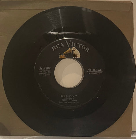 Joe Dodo & His Groovers - Groovy b/w Goin' Steady