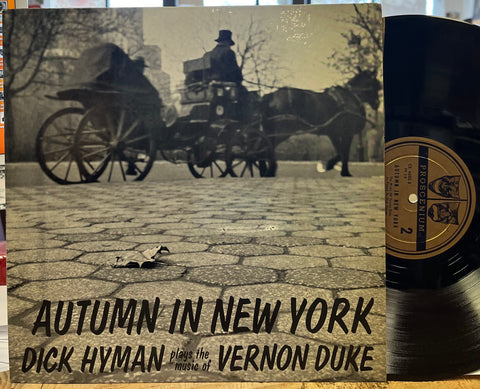 Dick Hyman Plays The Music of Vernon Duke - Autumn in New York