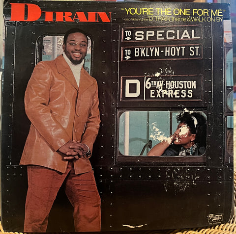 DTrain - You're The One For Me