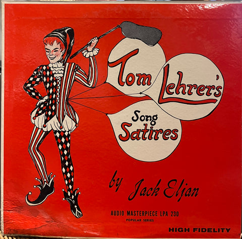 Jack Eljan - Tom Lehrer's Song Satires