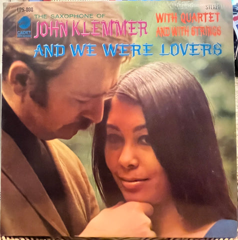 John Klemmer - And We Were Lovers