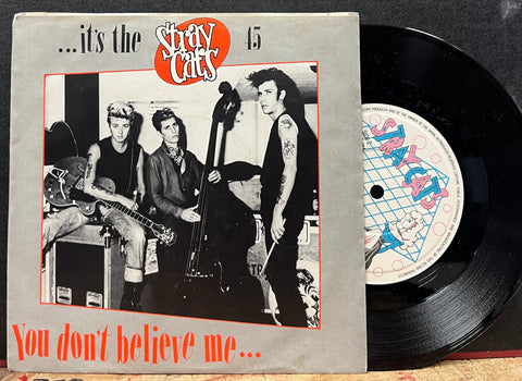 Stray Cats - You Don't Believe Me b/w Cross That Bridge w/PS