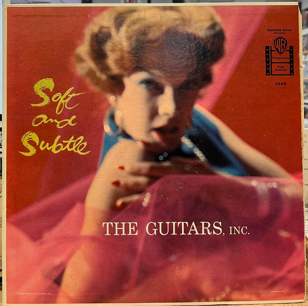 The Guitars, Inc. - Soft and Subtle