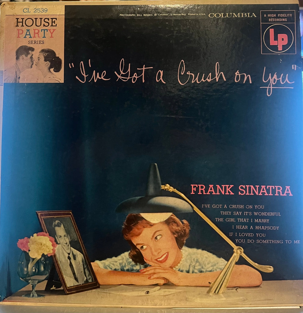 Frank Sinatra - I've Got A Crush on You 10" Lp