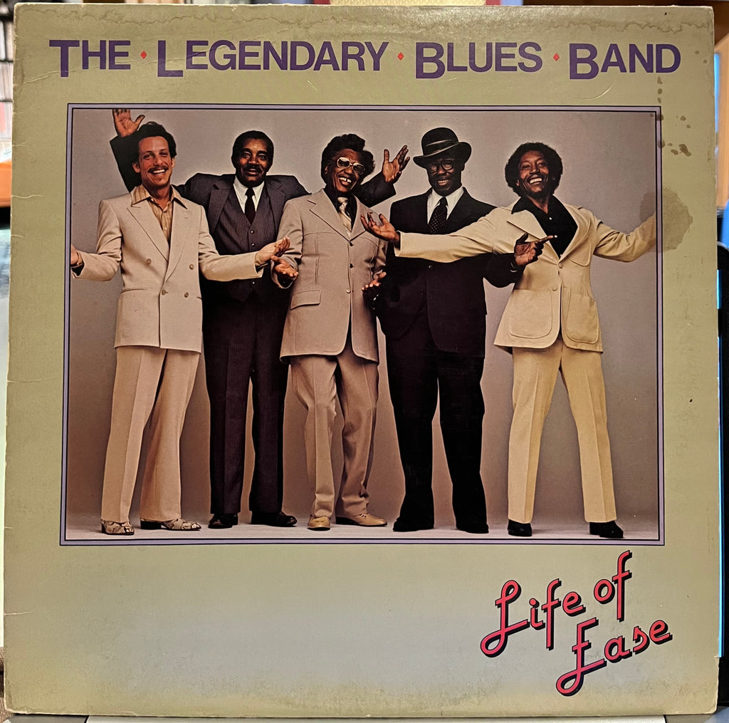 Legendary Blues Band - Life of Ease