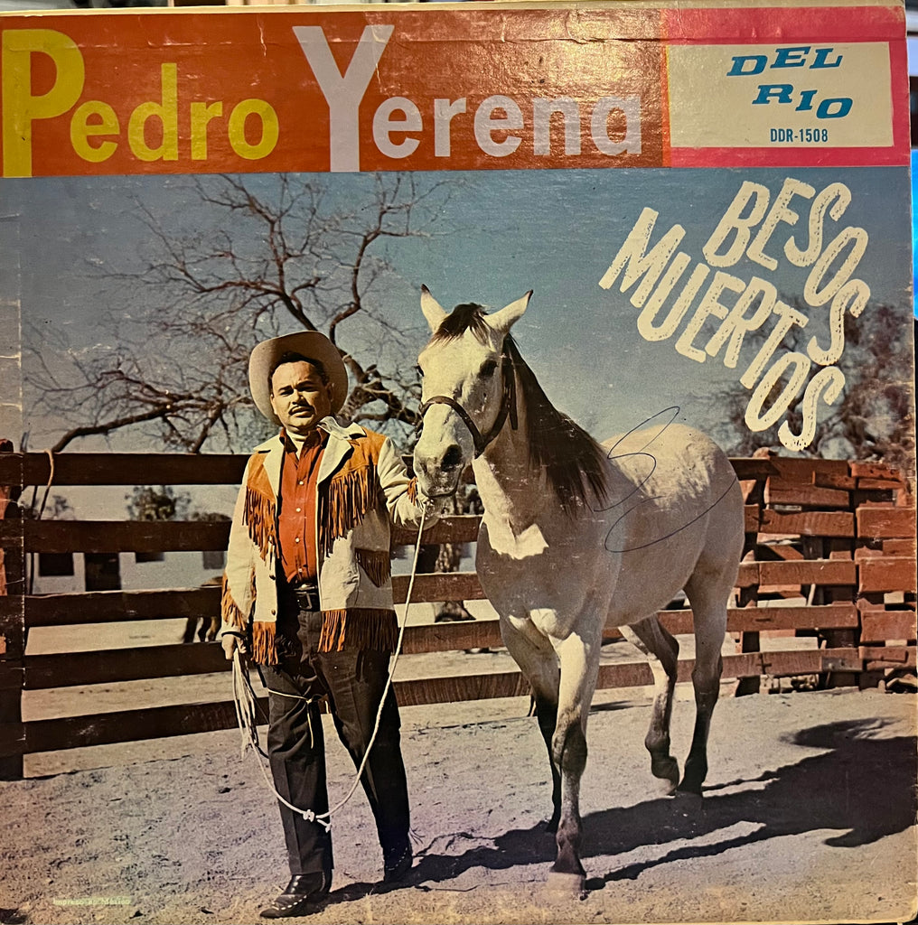 Pedro Yerena - Besos Muertos