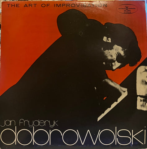 Jan Fryderyk Dobrowolski - The Art of Improvisation