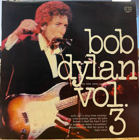 Bob Dylan - The Little White Wonder Vol. 3