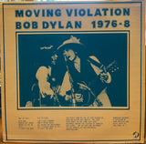 Bob Dylan - Moving Violation 1976-78