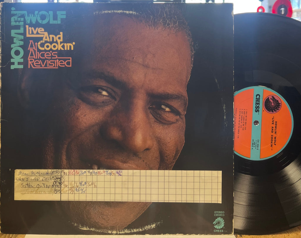 Howlin' Wolf - Live and Cookin' at Alice's Revisited