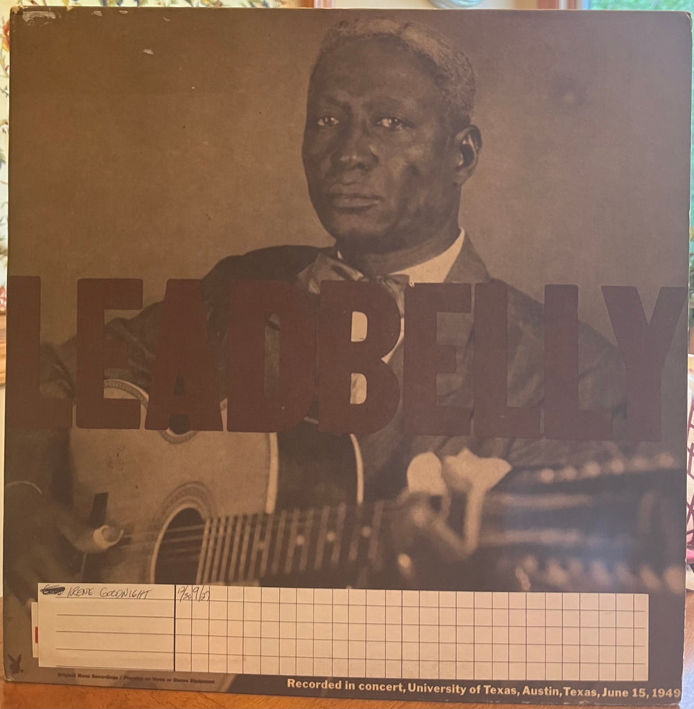 Leadbelly - Recorded Live in Concert at University of Texas, Austin 1949